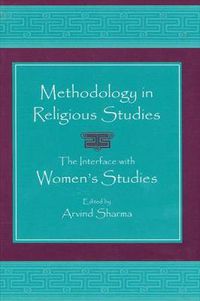 Cover image for Methodology in Religious Studies: The Interface with Women's Studies