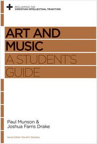 Cover image for Art and Music: A Student's Guide