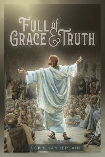 Cover image for Full of Grace &Truth