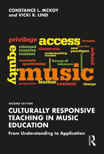 Cover image for Culturally Responsive Teaching in Music Education: From Understanding to Application