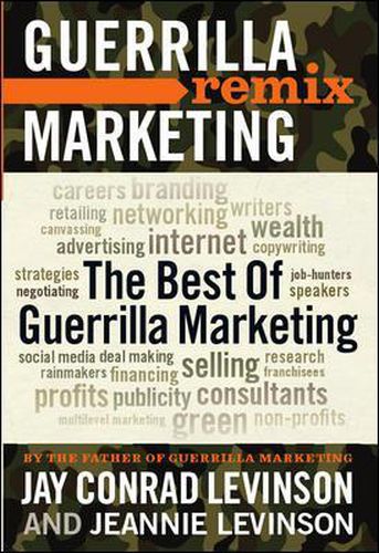 Cover image for The Best of Guerrilla Marketing--Guerrilla Marketing Remix