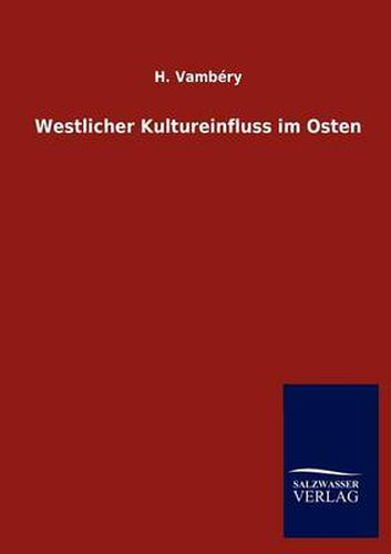 Cover image for Westlicher Kultureinfluss Im Osten