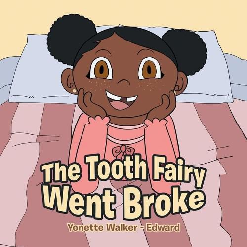 Cover image for The Tooth Fairy Went Broke