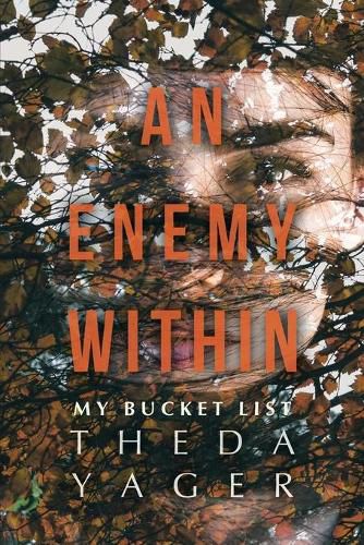 Cover image for An Enemy Within: My Bucket List