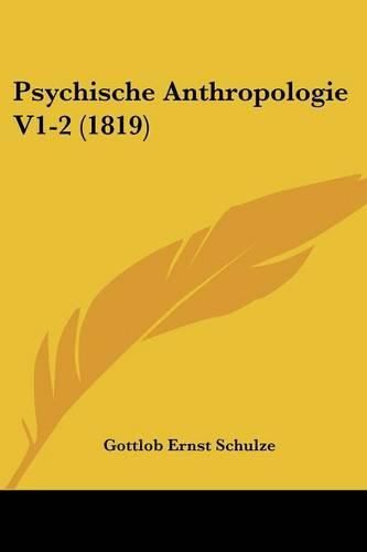 Cover image for Psychische Anthropologie V1-2 (1819)