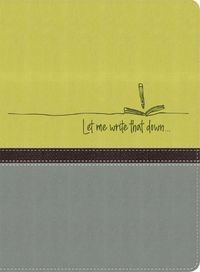 Cover image for Let Me Write That Down