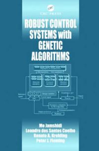 Cover image for Robust Control Systems with Genetic Algorithms