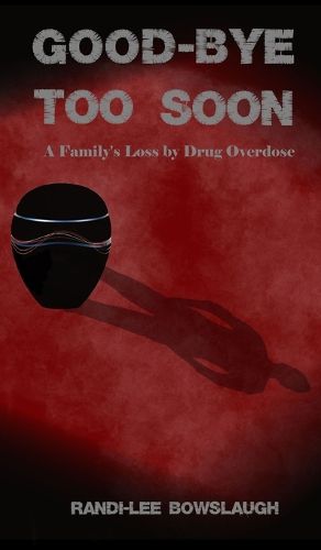 Cover image for Goodbye too Soon