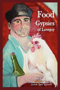 Cover image for Food Gypsies of Lovejoy