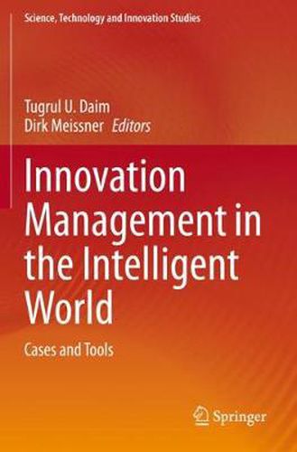 Cover image for Innovation Management in the Intelligent World: Cases and Tools
