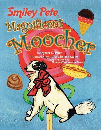 Cover image for Smiley Pete, Magnificent Moocher