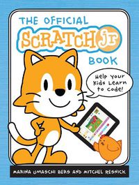 Cover image for The Official Scratch Jr. Book