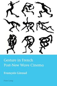 Cover image for Gesture in French Post-New Wave Cinema