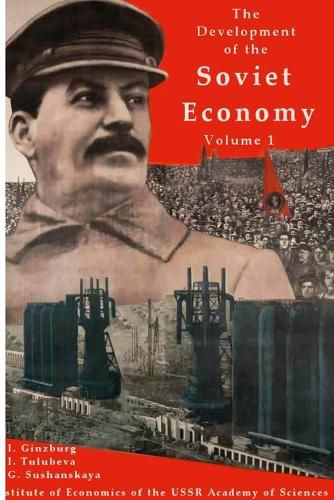 Cover image for The development of the Soviet Economy