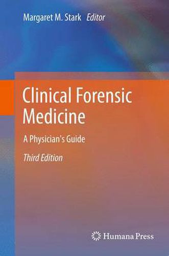 Cover image for Clinical Forensic Medicine: A Physician's Guide