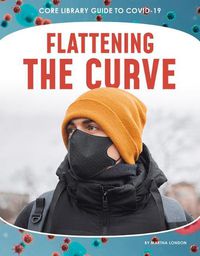 Cover image for Flattening the Curve