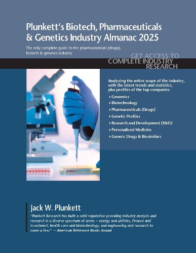 Cover image for Plunkett's Biotech, Pharmaceuticals & Genetics Industry Almanac 2025