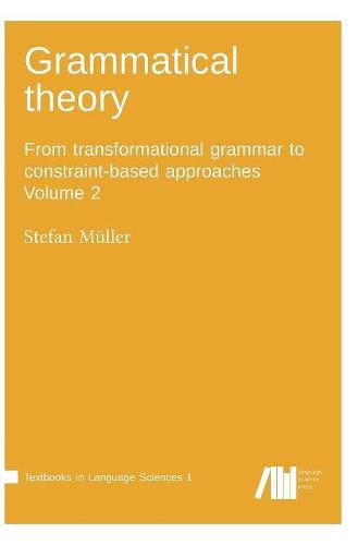 Cover image for Grammatical theory Vol. 2