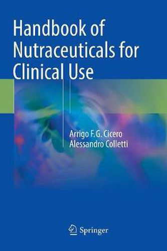 Cover image for Handbook of Nutraceuticals for Clinical Use