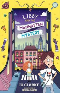 Cover image for Libby and the Manhattan Mystery