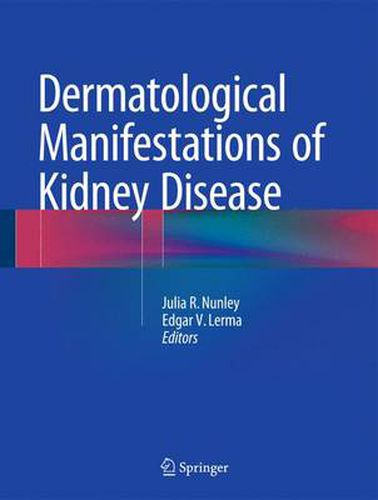 Cover image for Dermatological Manifestations of Kidney Disease