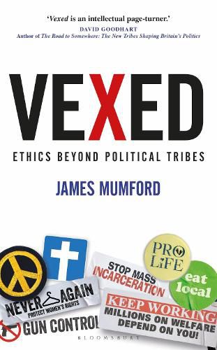 Cover image for Vexed: Ethics Beyond Political Tribes