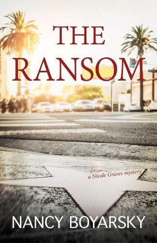 Cover image for The Ransom: A Nicole Graves Mystery