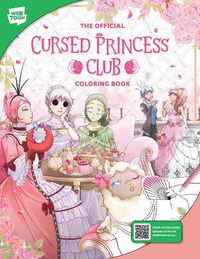 Cover image for The Official Cursed Princess Club Coloring Book