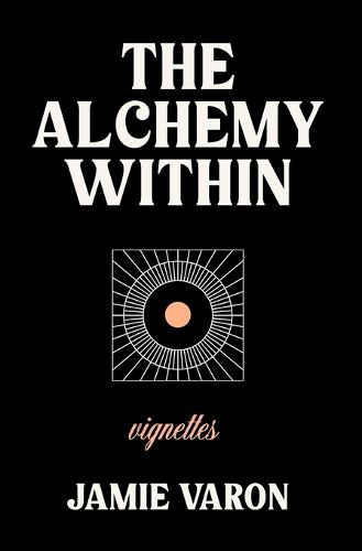 The Alchemy Within