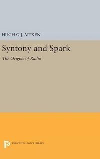 Cover image for Syntony and Spark: The Origins of Radio