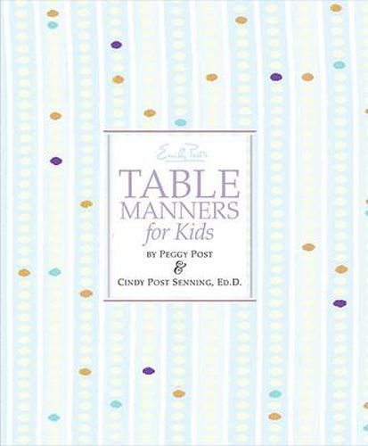 Cover image for Emily Post's Table Manners for Kids