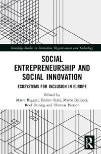 Cover image for Social Entrepreneurship and Social Innovation: Ecosystems for Inclusion in Europe