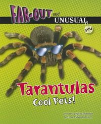 Cover image for Tarantulas: Cool Pets!