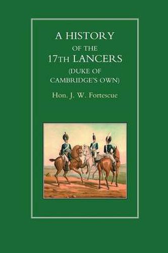 Cover image for History of the 17th Lancers (Duke of Cambridges Own)