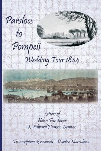 Cover image for Parsloes to Pompeii Wedding Tour 1844