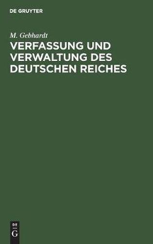 Cover image for Verfassung und Verwaltung des Deutschen Reiches