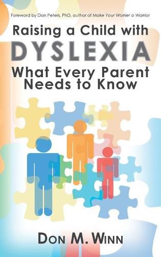 Raising a Child with Dyslexia: What Every Parent Needs to Know