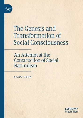 Cover image for The Genesis and Transformation of Social Consciousness