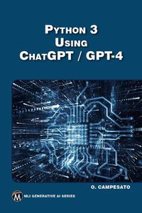 Cover image for Python 3 Using ChatGPT / GPT-4