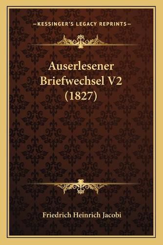 Auserlesener Briefwechsel V2 (1827)