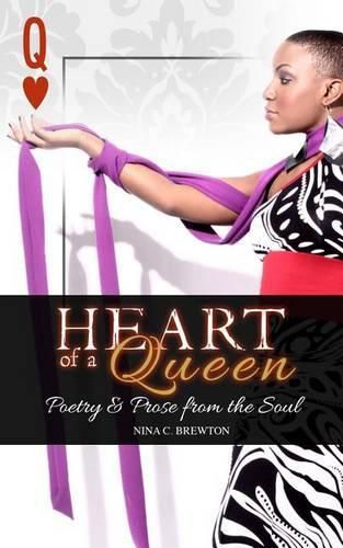 Cover image for Heart of a Queen: Poetry and Prose from the Soul