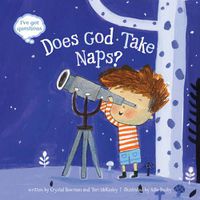 Cover image for Does God Take Naps?
