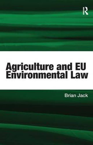 Cover image for Agriculture and EU Environmental Law