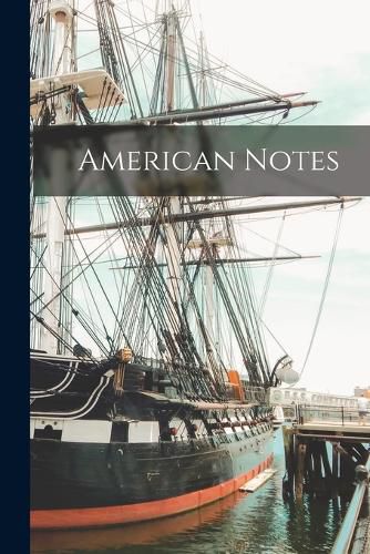 Cover image for American Notes