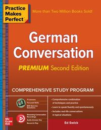 Cover image for Practice Makes Perfect: German Conversation, Premium Second Edition