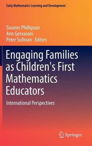 Cover image for Engaging Families as Children's First Mathematics Educators: International Perspectives