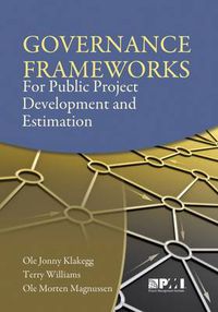 Cover image for Governance Frameworks for Public Project Development and Estimation