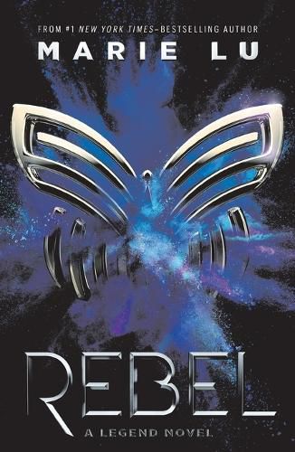 Cover image for Rebel: A Legend Novel