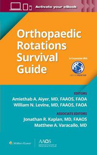 Cover image for Orthopaedic Rotations Survival Guide