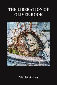 Cover image for The Liberation of Oliver Rook